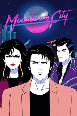 Watch Free Moonbeam City Movies Full HD Online