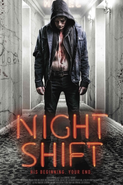 Watch Free Nightshift Movies Full HD Online