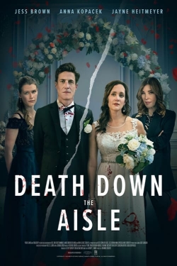 Watch Free Death Down the Aisle Movies Full HD Online