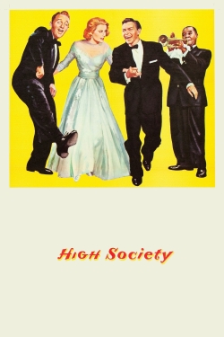 Watch Free High Society Movies Full HD Online