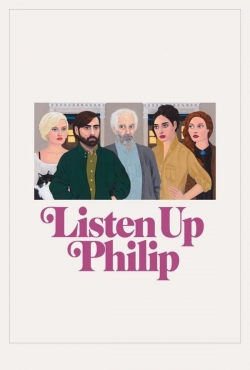 Watch Free Listen Up Philip Movies Full HD Online