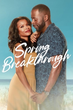 Watch Free Spring Breakthrough Movies Full HD Online