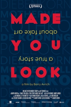 Watch Free Made You Look: A True Story About Fake Art Movies Full HD Online