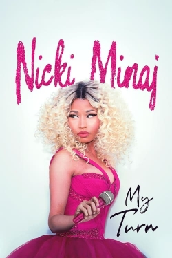 Watch Free Nicki Minaj: My Turn Movies Full HD Online