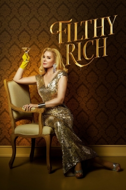 Watch Free Filthy Rich Movies Full HD Online