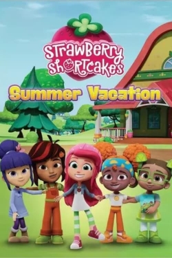 Watch Free Strawberry Shortcake's Summer Vacation Movies Full HD Online