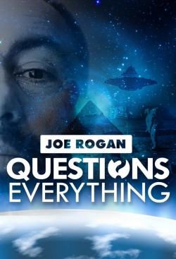 Watch Free Joe Rogan Questions Everything Movies Full HD Online