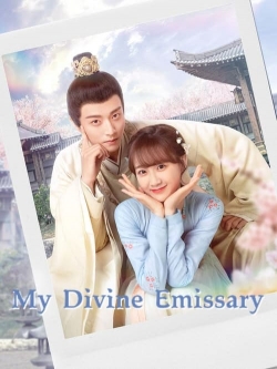 Watch Free My Divine Emissary Movies Full HD Online