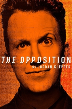 Watch Free The Opposition with Jordan Klepper Movies Full HD Online