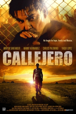 Watch Free Callejero Movies Full HD Online