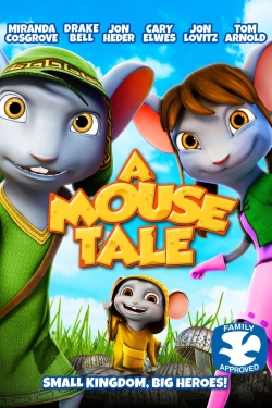 Watch Free A Mouse Tale Movies Full HD Online