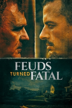 Watch Free Feuds Turned Fatal Movies Full HD Online