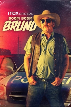 Watch Free Boom Boom Bruno Movies Full HD Online