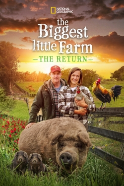 Watch Free The Biggest Little Farm: The Return Movies Full HD Online