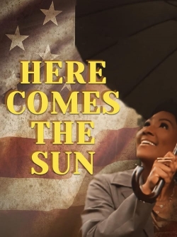 Watch Free Here Comes the Sun Movies Full HD Online