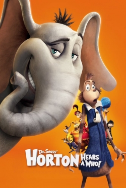 Watch Free Horton Hears a Who! Movies Full HD Online