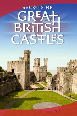 Watch Free Secrets of Great British Castles Movies Full HD Online