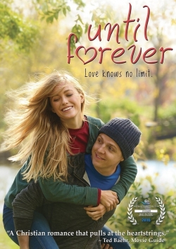 Watch Free Until Forever Movies Full HD Online