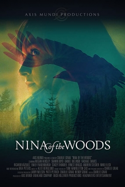 Watch Free Nina of the Woods Movies Full HD Online