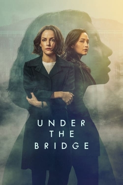 Watch Free Under the Bridge Movies Full HD Online