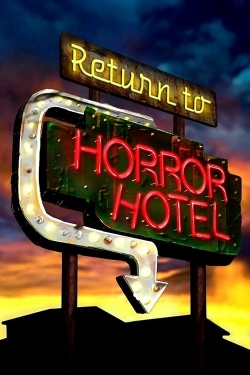 Watch Free Return to Horror Hotel Movies Full HD Online