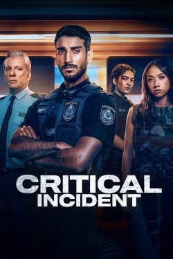 Watch Free Critical Incident Movies Full HD Online