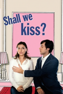 Watch Free Shall We Kiss? Movies Full HD Online