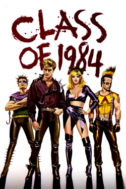 Watch Free Class of 1984 Movies Full HD Online