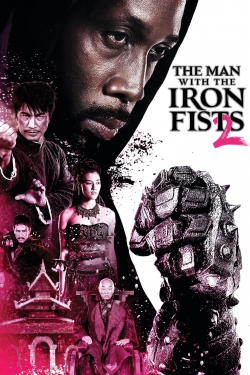 Watch Free The Man with the Iron Fists 2 Movies Full HD Online