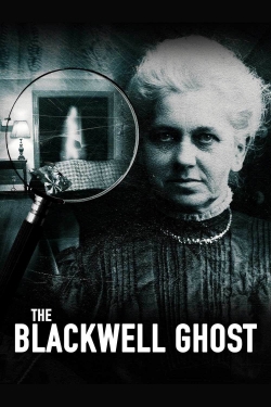 Watch Free The Blackwell Ghost Movies Full HD Online