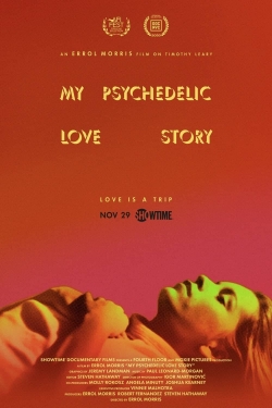 Watch Free My Psychedelic Love Story Movies Full HD Online