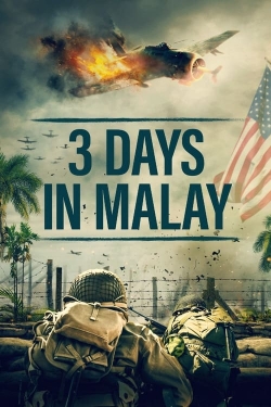 Watch Free 3 Days in Malay Movies Full HD Online