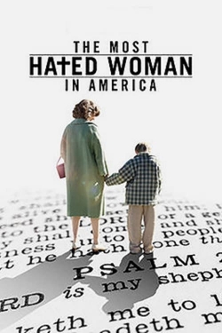 Watch Free The Most Hated Woman in America Movies Full HD Online