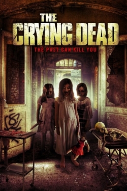 Watch Free The Crying Dead Movies Full HD Online