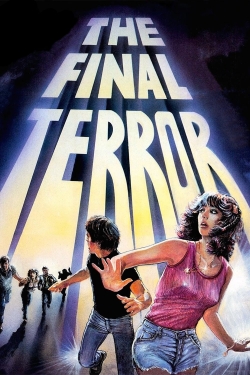 Watch Free The Final Terror Movies Full HD Online