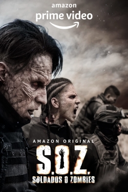 Watch Free S.O.Z.: Soldiers or Zombies Movies Full HD Online