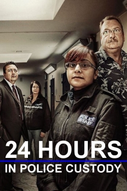 Watch Free 24 Hours in Police Custody Movies Full HD Online