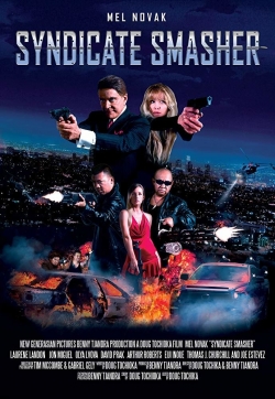 Watch Free Syndicate Smasher Movies Full HD Online