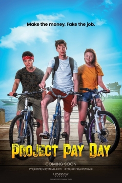 Watch Free Project Pay Day Movies Full HD Online