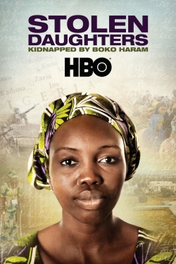 Watch Free Stolen Daughters: Kidnapped By Boko Haram Movies Full HD Online