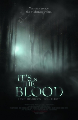 Watch Free It's in the Blood Movies Full HD Online