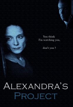 Watch Free Alexandra's Project Movies Full HD Online