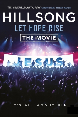 Watch Free Hillsong: Let Hope Rise Movies Full HD Online