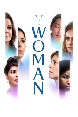 Watch Free Tell It Like a Woman Movies Full HD Online