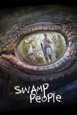 Watch Free Swamp People Movies Full HD Online