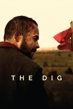 Watch Free The Dig Movies Full HD Online