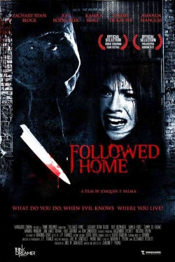 Watch Free Followed Home Movies Full HD Online