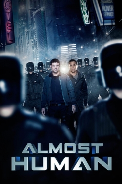 Watch Free Almost Human Movies Full HD Online