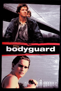 Watch Free My Bodyguard Movies Full HD Online