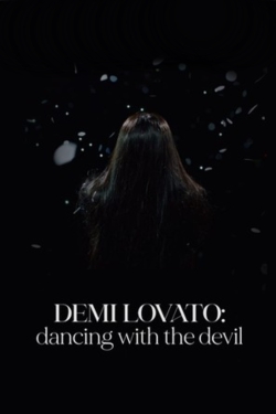 Watch Free Demi Lovato: Dancing with the Devil Movies Full HD Online